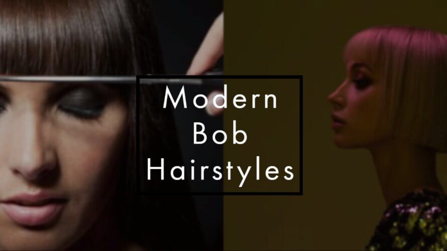 Modern Bob Hairstyles