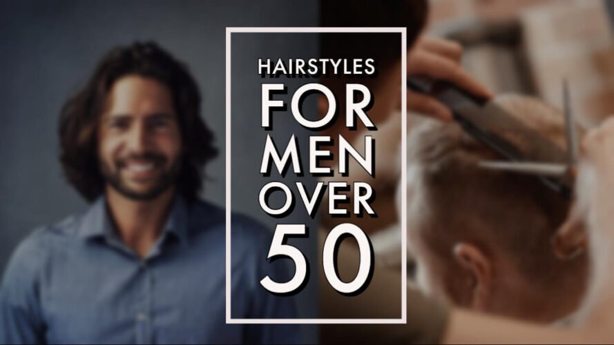 Hairstyles for Men Over 50