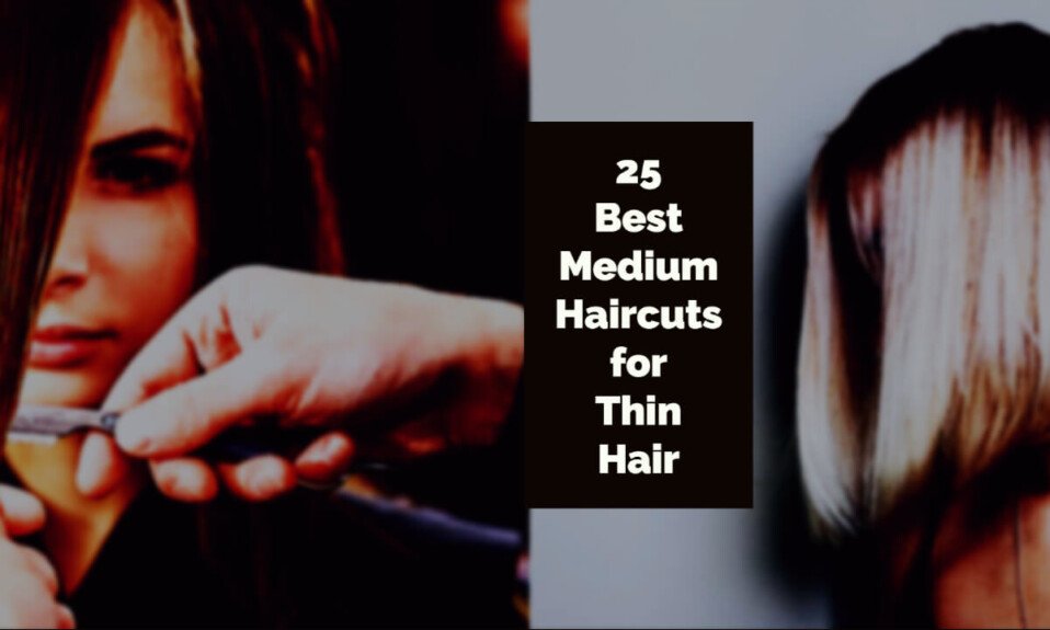 25 Best Medium Haircuts for Thin Hair