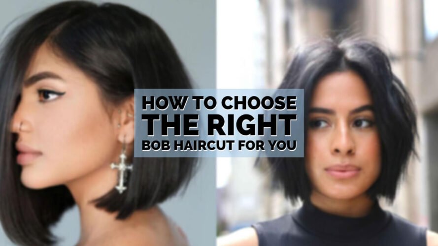 How To Choose The Right Bob Haircut For You