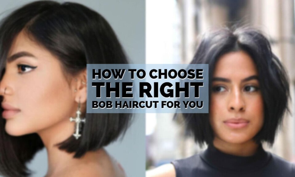 How To Choose The Right Bob Haircut For You · Thrill Inside